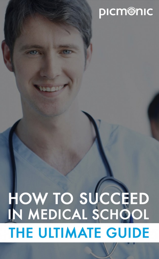 How to Succeed in Medical School