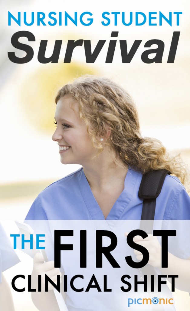 Nursing Student Survival - The First Clinical Shift