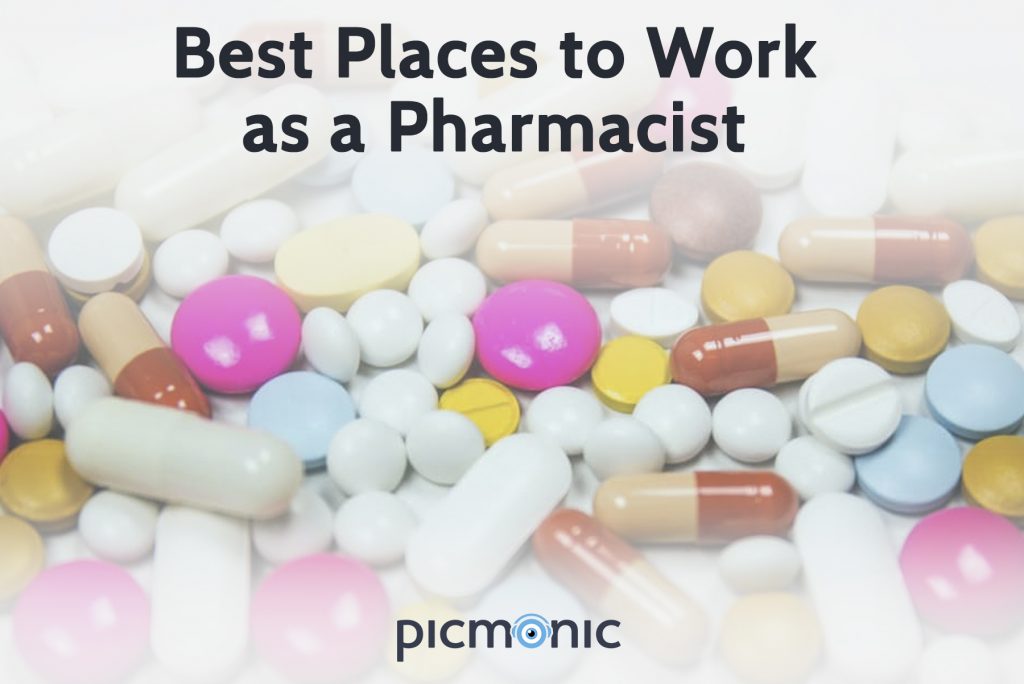 Best Places to Work as a Pharmacist