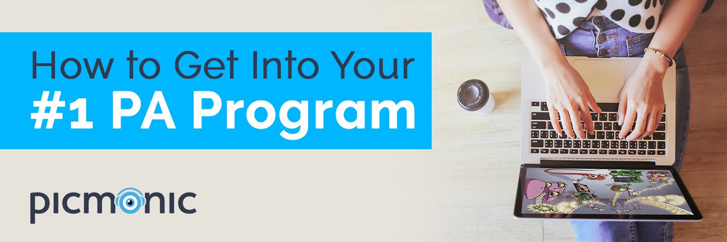 How to Get Into Your #1 PA Program as a Physician Assistant Student in ...