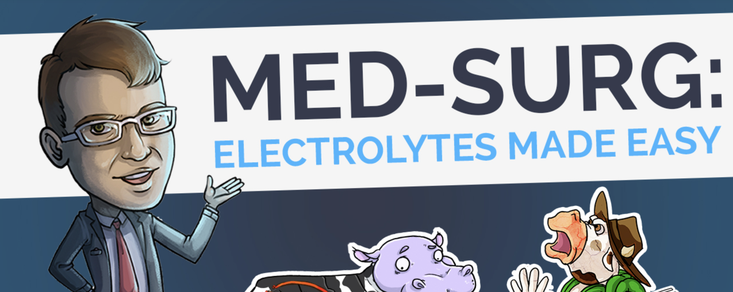 [Video] MedSurg Electrolytes Made Easy (Part 3) Picmonic